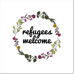 Refugees Welcome - Floral Posters and Art